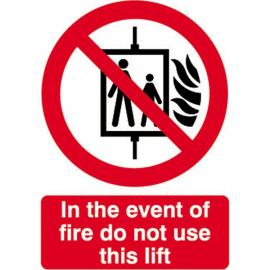 Fire Sign - Do Not Use Lift - Words & Symbols - Self Adhesive - 14.8cm (6&quot;)