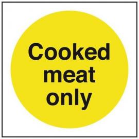 Cooked Meat Only - Sign - Square - 10cm (4&#39;&#39;)