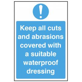 Keep All Cuts And Abrasions Covered - Instruction Sign - Self Adhesive - 20cm (8&quot;)