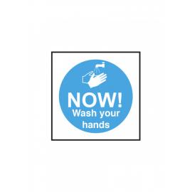 Now Wash Your Hands - Symbol & Words - Square Sign - Self Adhesive - 10cm (4&quot;)