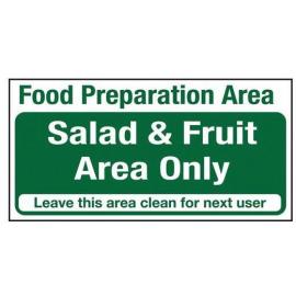 Food Preparation Salad & Fruit Area Only Sign - Self Adhesive - 20cm (8&quot;)