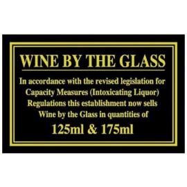 Weights & Measures Act - Wine By The Glass 125ml & 175ml Sign
