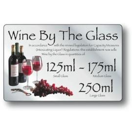 Weights & Measures Act - Wine By The Glass 125ml, 175ml & 250ml Sign -Silver