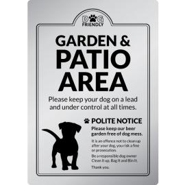 Dog Friendly Garden & Patio Area - Exterior Sign - Silver - 21cm (8.25&quot;)
