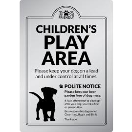 Dog Friendly Childrens Play Area - Exterior Sign - Silver - 21cm (8.25&quot;)