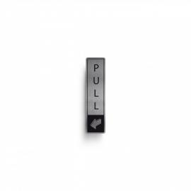 Pull Sign - Vertical - Symbol & Text - Door Sign - Silver - 18cm (7&quot;)