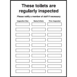 These Toilets Are Regularly Inspected Sign - Dry Wipe Rigid Plastic - A4