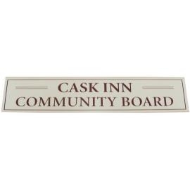 Cask Inn Community Board - Sign