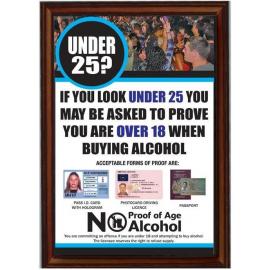 Under 25 - Proof of Age Sign - Framed - White