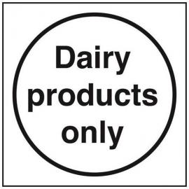 Bakery and Dairy Products Only Sign - Square - 10cm (4&#39;&#39;)