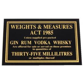 Weights & Measures Act - 0.035l Spirits Sign