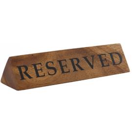 Reserved Sign - Black Print - Acacia Wood