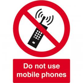 Do Not Use Mobile Phones Sign - Rigid - 21cm (x8.25&quot;)