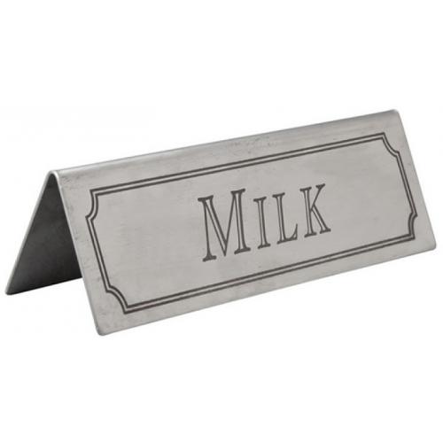 Milk - Tent Sign - Black on Stainless Steel