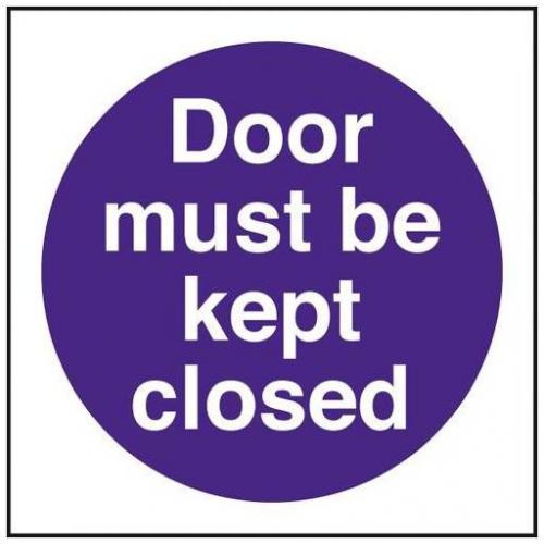 Door Must Be Kept Closed - Self Adhesive Sign - Square - 10cm (4&quot;)