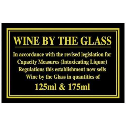 Weights & Measures Act - Wine By The Glass 125ml & 175ml Sign
