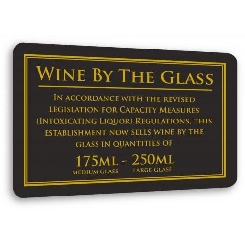 Weights & Measures Act - Wine By The Glass Sign - 175ml & 250ml
