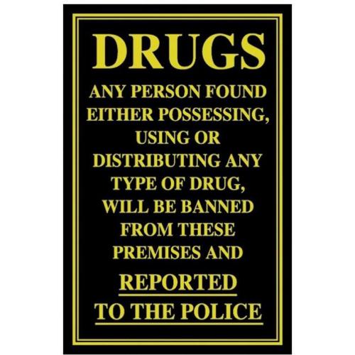 Possessing Or Distributing Drugs Sign - 17cm (7&#39;&#39;)