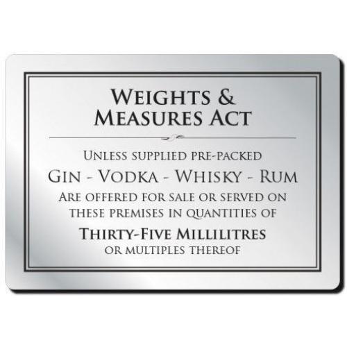 Weights & Measures Act - 35ml Spirits Sign - Aluminium - Silver - 21cm (8.25&quot;)