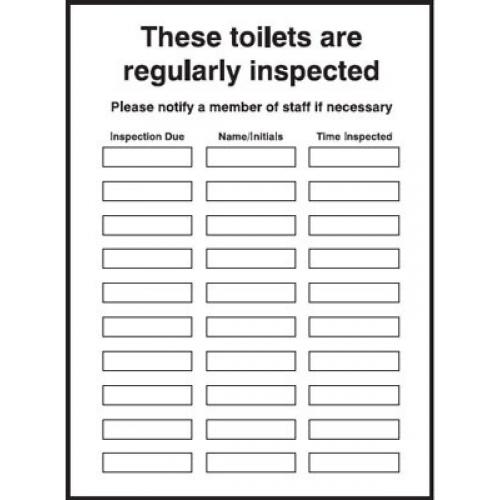These Toilets Are Regularly Inspected Sign - Dry Wipe Rigid Plastic - A4