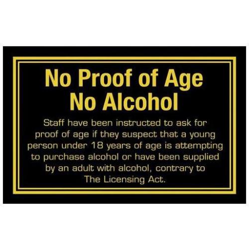No Proof of Age,  No Alcohol - Warning Sign - Yellow on Black