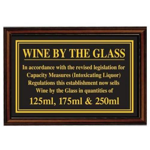 Weights & Measures Act - Wine By The Glass 125ml, 175ml & 250ml Sign - Mahogany Framed
